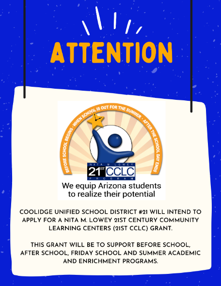 CUSD#21 is intending to apply for the Nita M Lowey Century Community Learning Centers Grant.